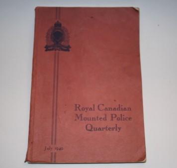 RCMP Quarterly Magazine  -  July 1940