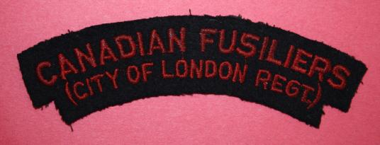 WW2 Canadian Fusiliers (City of London Regt.) Shoulder Title